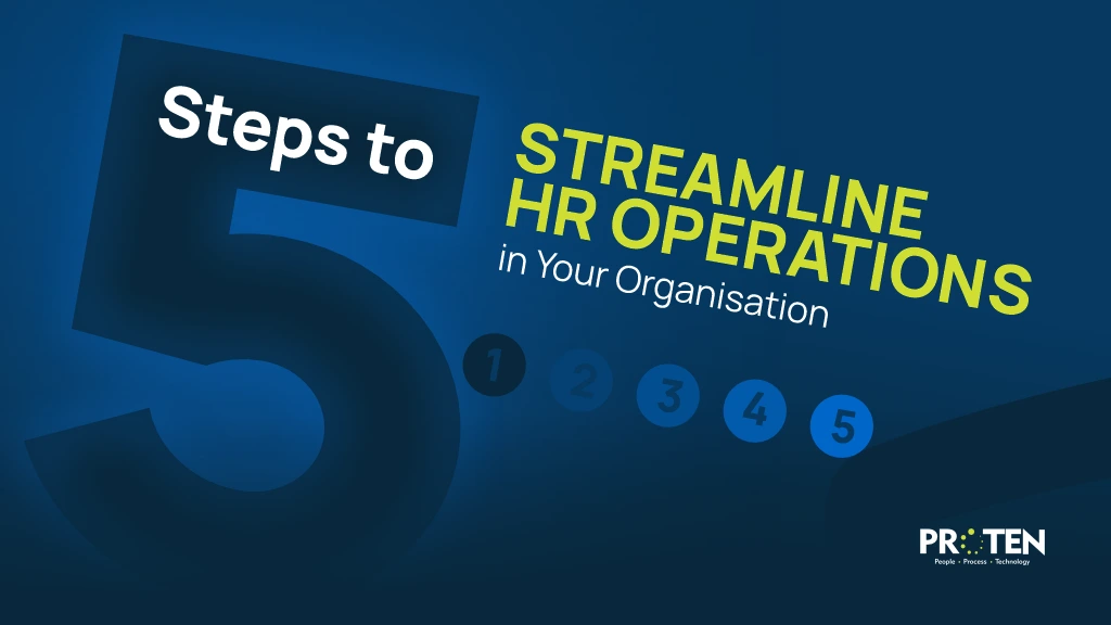 5 Steps to Streamline HR Operations in Your Organisation