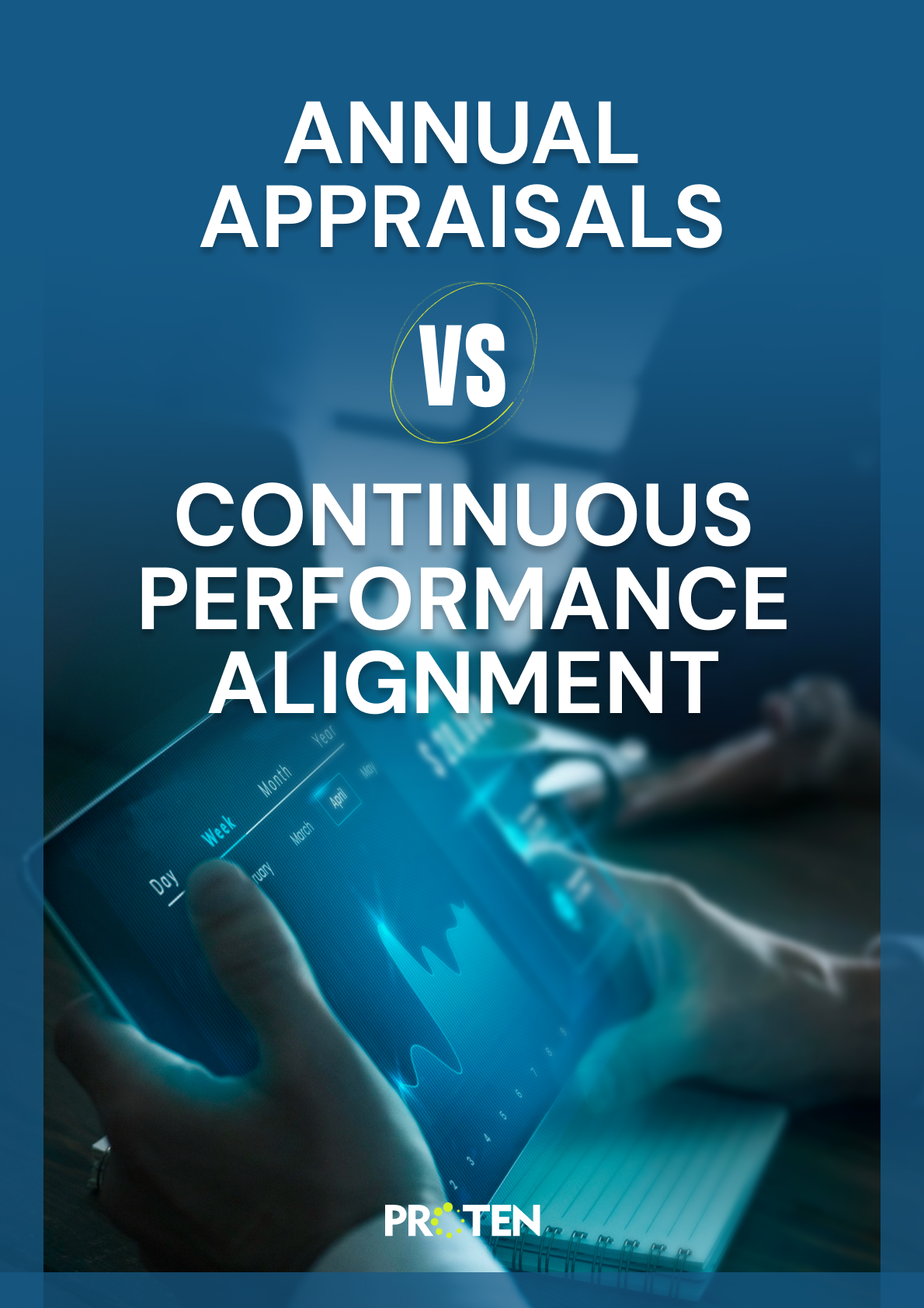 Annual Appraisals vs. Continuous Performance Alignment - Proten ...