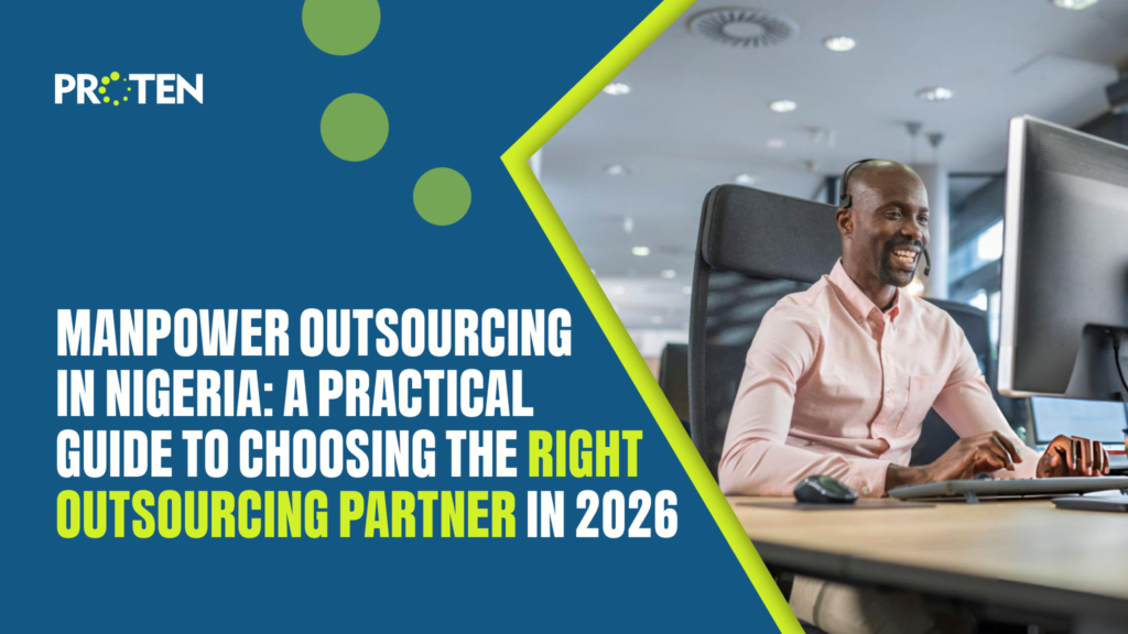 Manpower Outsourcing in Nigeria: A Practical Guide to Choosing the Right Outsourcing Partner in 2026 Frame 3