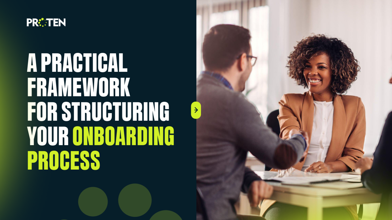 A Practical Framework for Structuring Your Onboarding Process - Proten ...